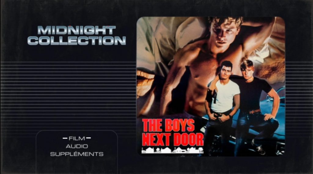Menu DVD The Boys Next Door de Penelope Spheeris. Carlotta Films