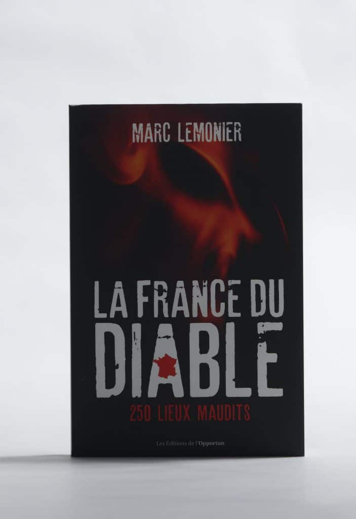 La France du Diable de Marc Lemonier. Editions de l'Opportun. Photo: Philippe Lim