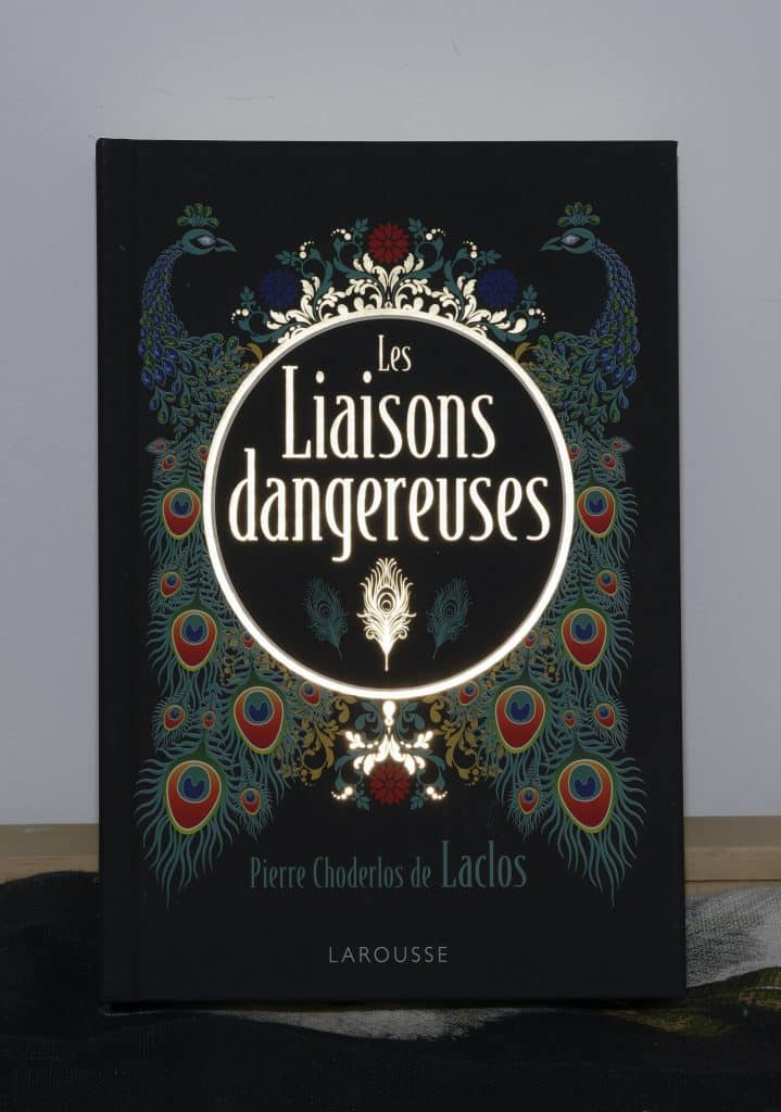 Les Liaisons dangereuses de Choderlos de Laclos. Editions Larousse. Photo: Philippe Lim