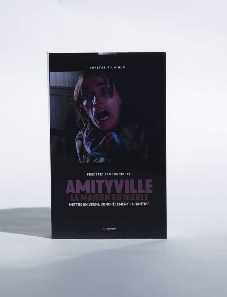 Amityville la maison du diable mettre en scène la hantise de Frédéric Zamochnikoff. Editions Lettmotif. Photo : Philippe Lim